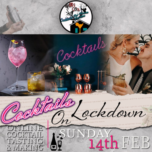 cocktails on lockdown 14th feb